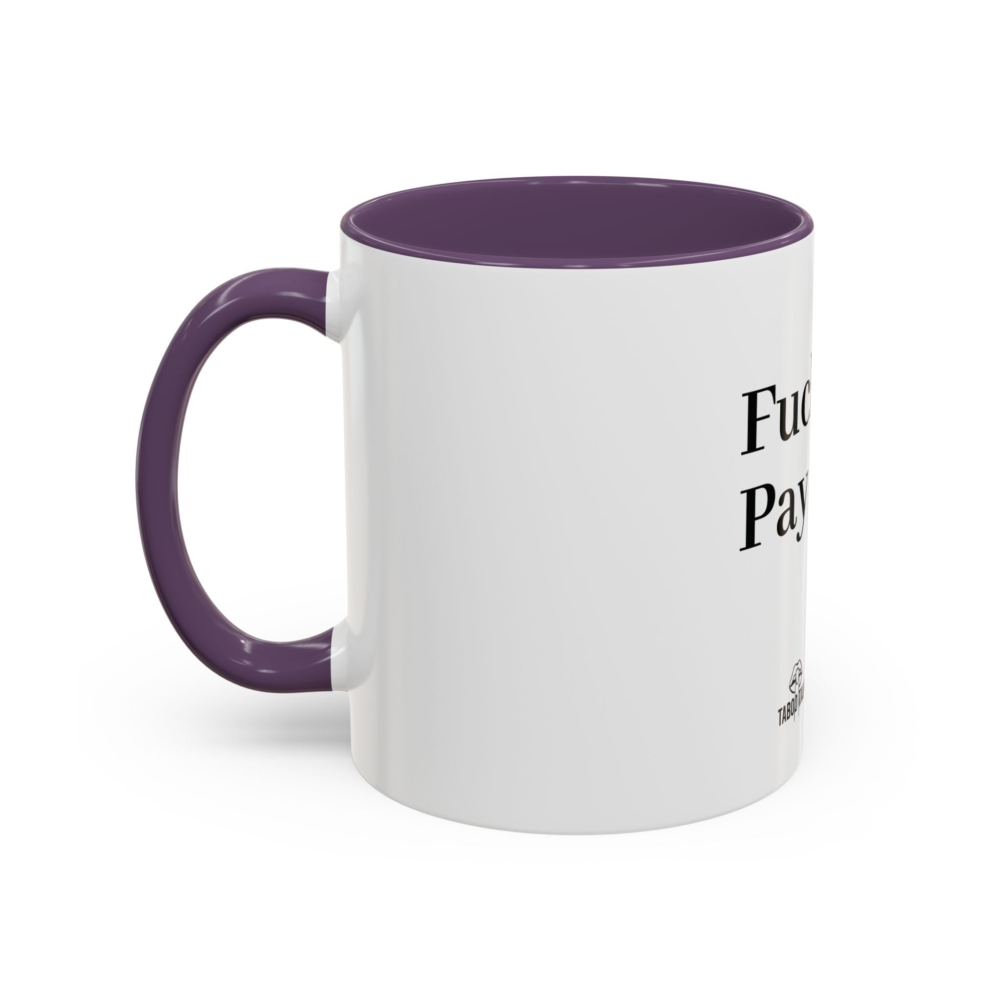 Coffee Mug — “Say It: Ask Me What I Want” Accent Ceramic Mug with Taboo Talk Branding