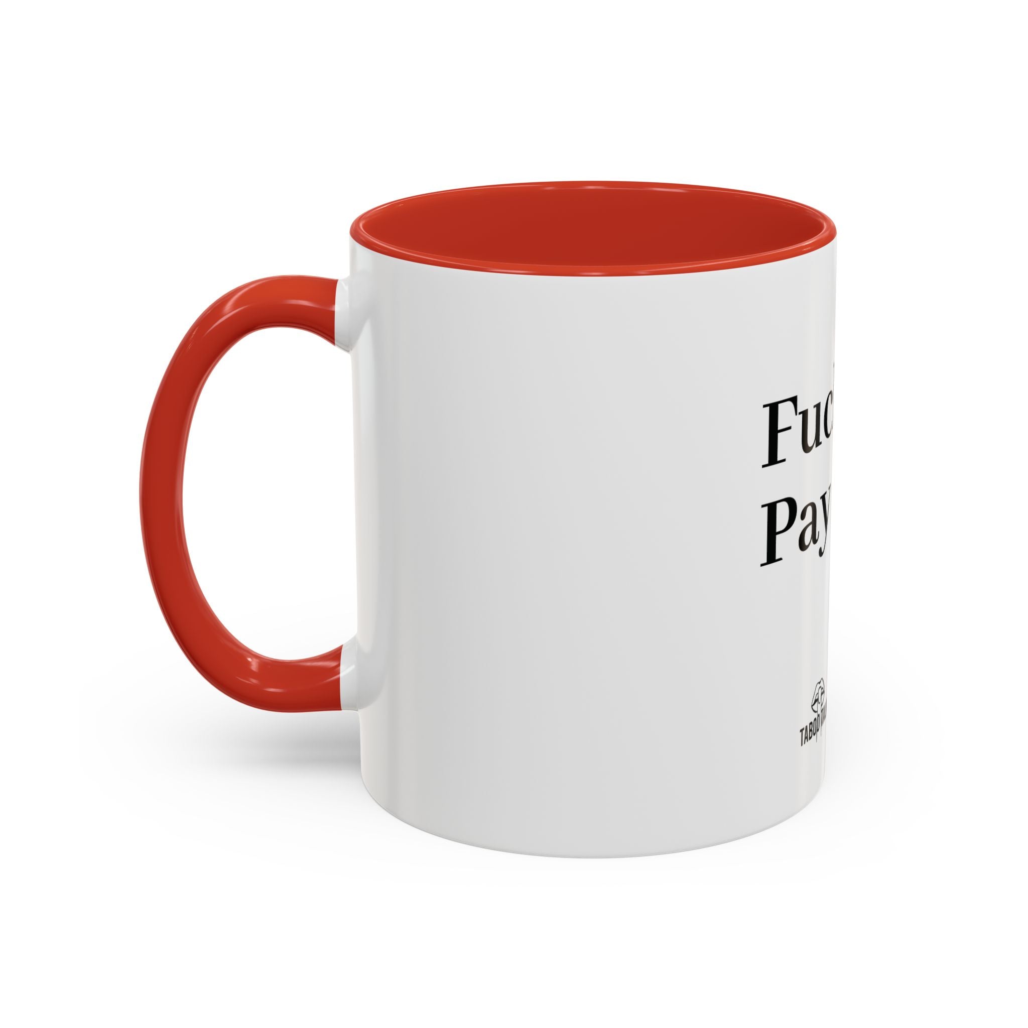 Coffee Mug — “Say It: Ask Me What I Want” Accent Ceramic Mug with Taboo Talk Branding