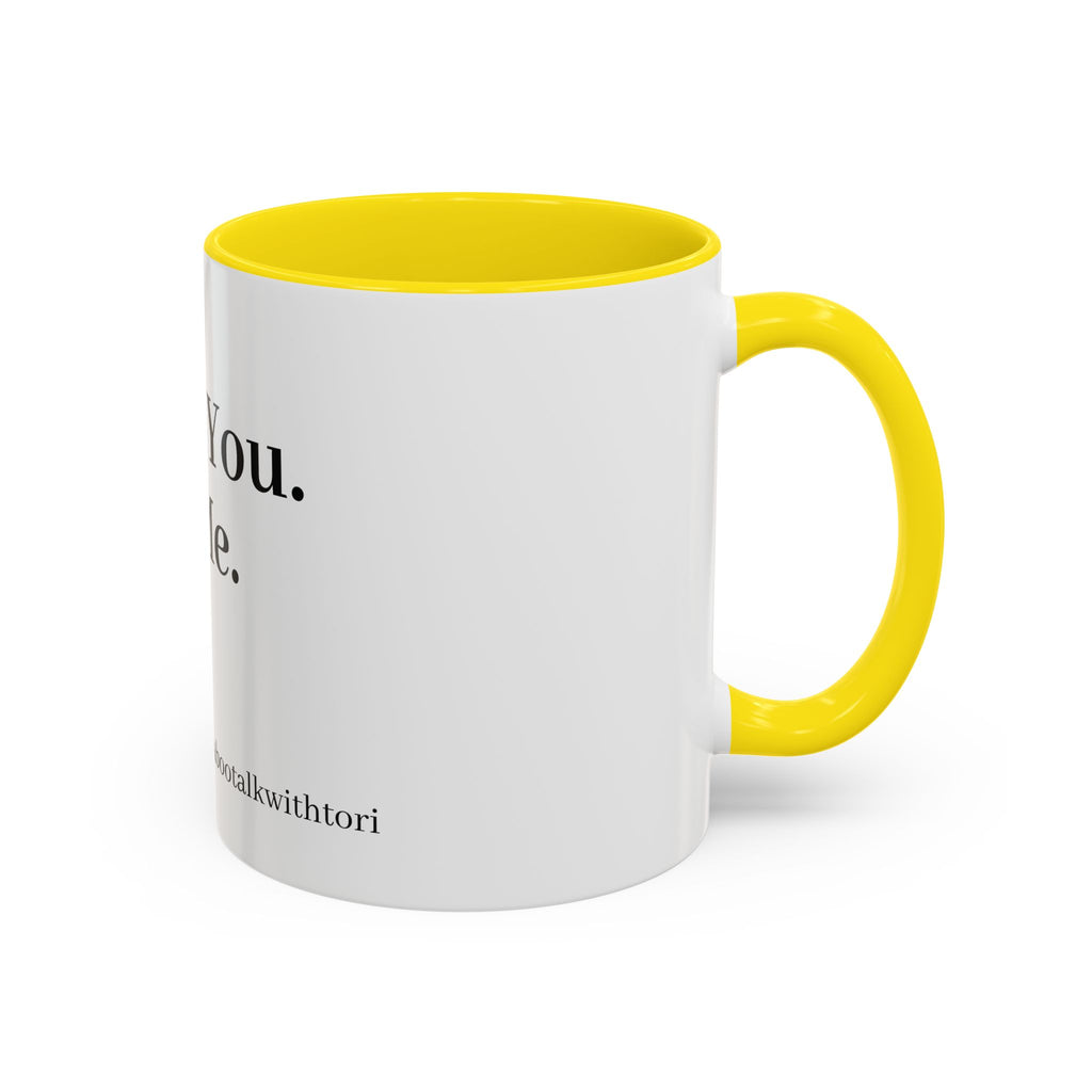 Coffee Mug — “Say It: Ask Me What I Want” Accent Ceramic Mug with Taboo Talk Branding