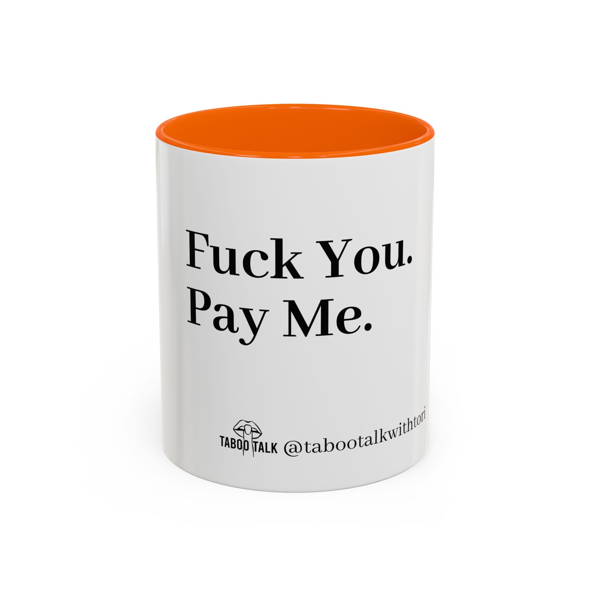 Coffee Mug — “Say It: Ask Me What I Want” Accent Ceramic Mug with Taboo Talk Branding