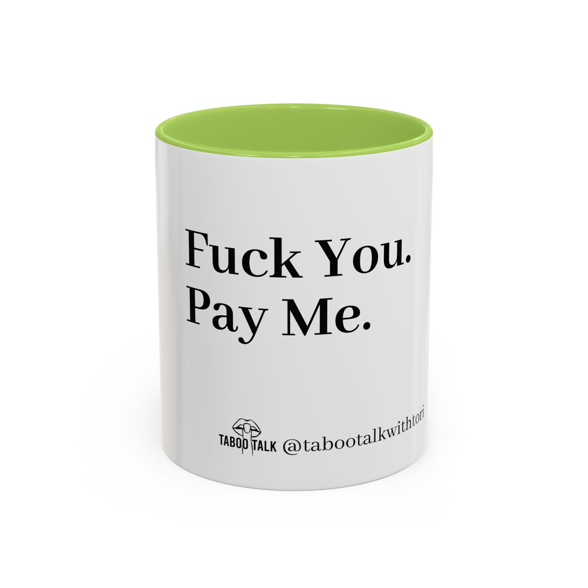 Coffee Mug — “Say It: Ask Me What I Want” Accent Ceramic Mug with Taboo Talk Branding