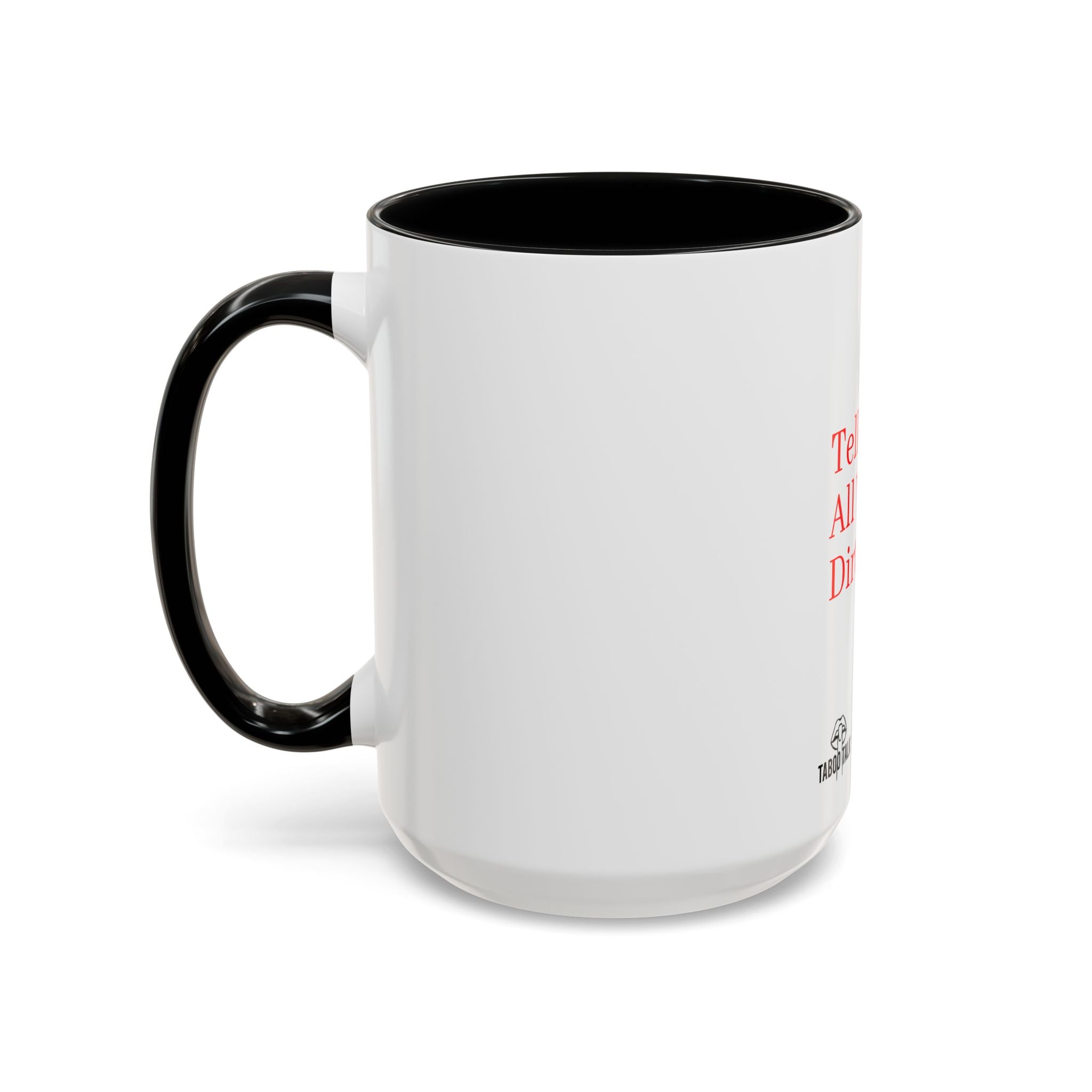 Accent Coffee Mug — 'tabootalkwithtori.com' Branded Accent Coffee Mug (11/15oz)