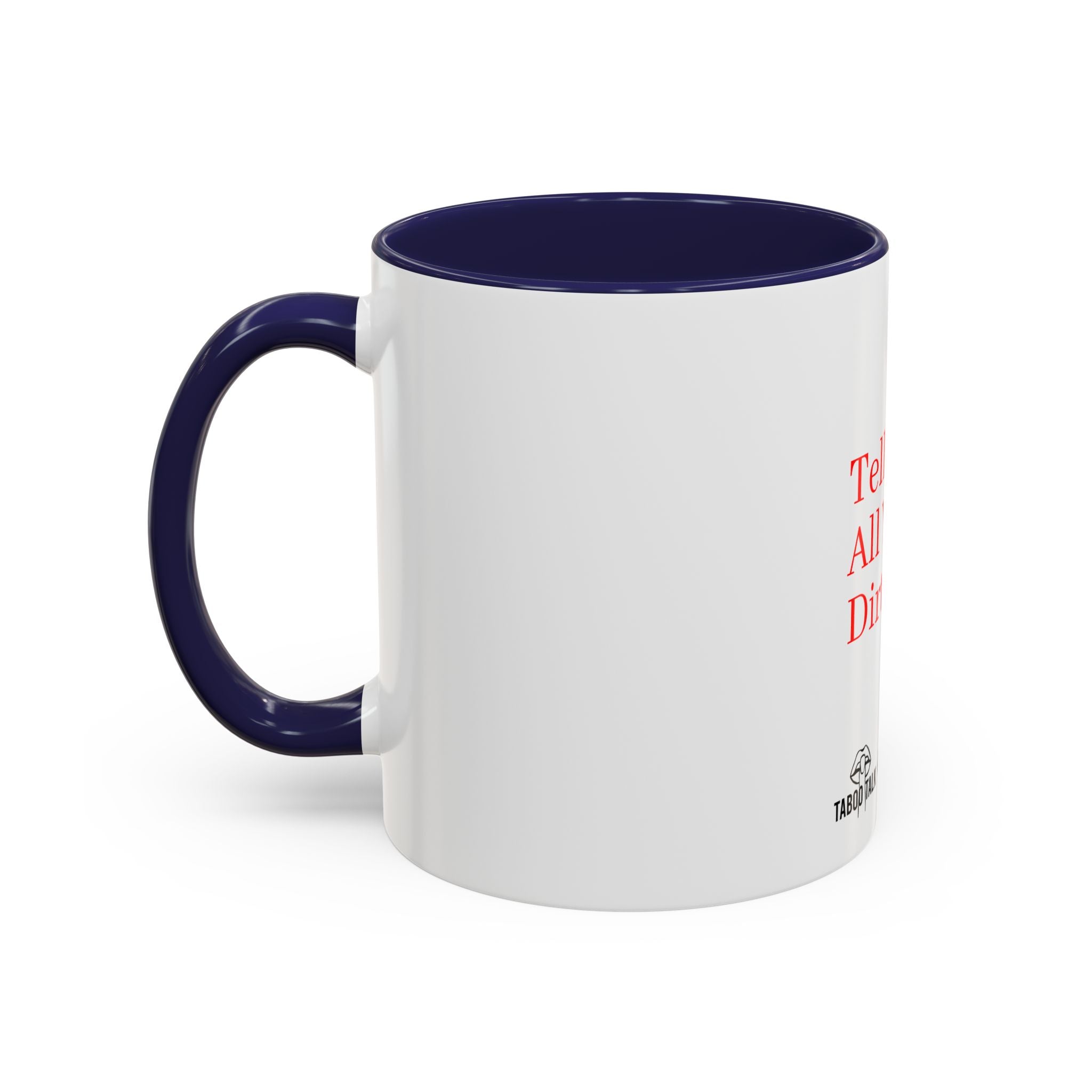 Accent Coffee Mug — 'tabootalkwithtori.com' Branded Accent Coffee Mug (11/15oz)