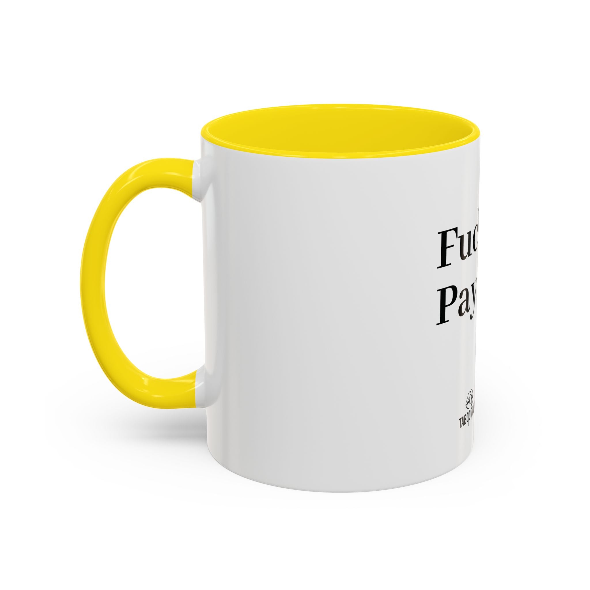 Coffee Mug — “Say It: Ask Me What I Want” Accent Ceramic Mug with Taboo Talk Branding