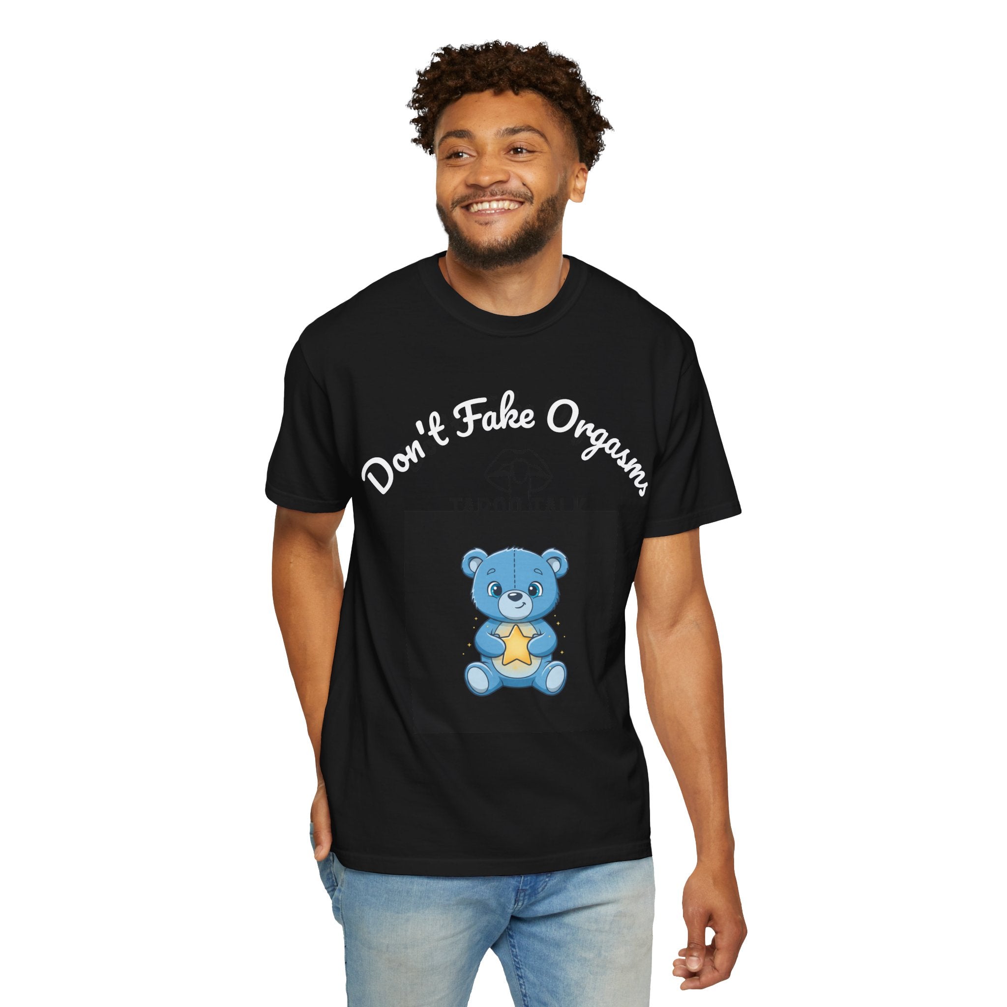 Don’t Fake Orgasms Taboo Talk T-Shirt — Cute Blue Bear Awareness Tee
