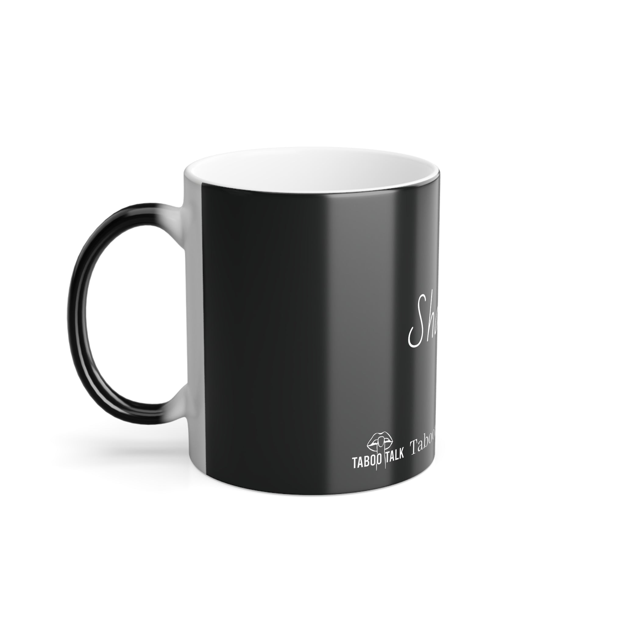 Color-Changing Mug — "Shame Less." Motivational Coffee Cup (11 oz)