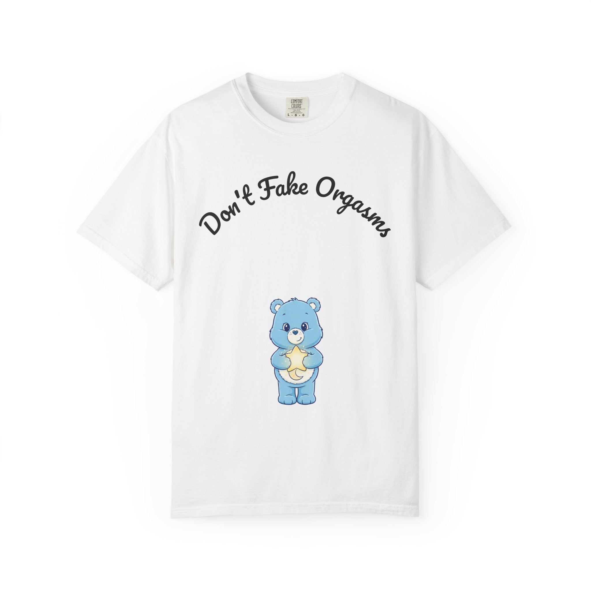 Don’t Fake Orgasms Taboo Talk T-Shirt — Cute Blue Bear Awareness Tee