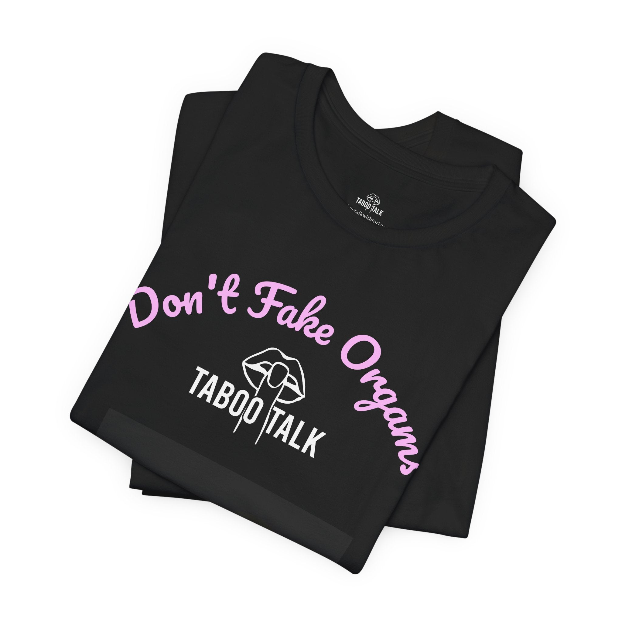 Don't Fake Organs Cute Teddy Tee — Funny Medical Awareness T-Shirt