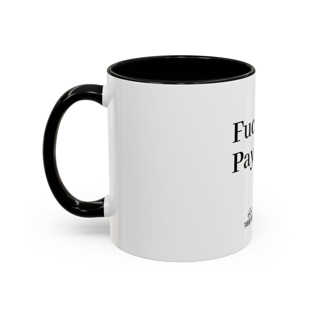 Coffee Mug — “Say It: Ask Me What I Want” Accent Ceramic Mug with Taboo Talk Branding