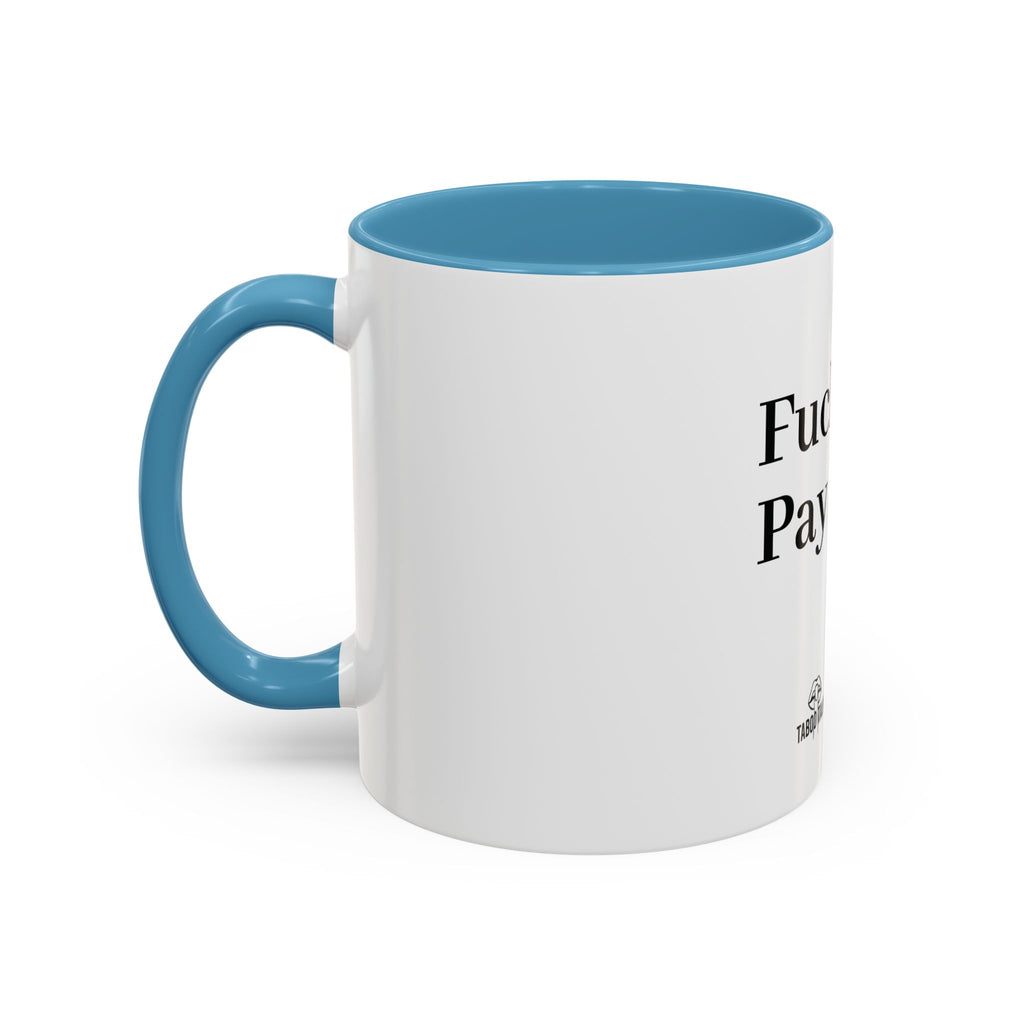 Coffee Mug — “Say It: Ask Me What I Want” Accent Ceramic Mug with Taboo Talk Branding