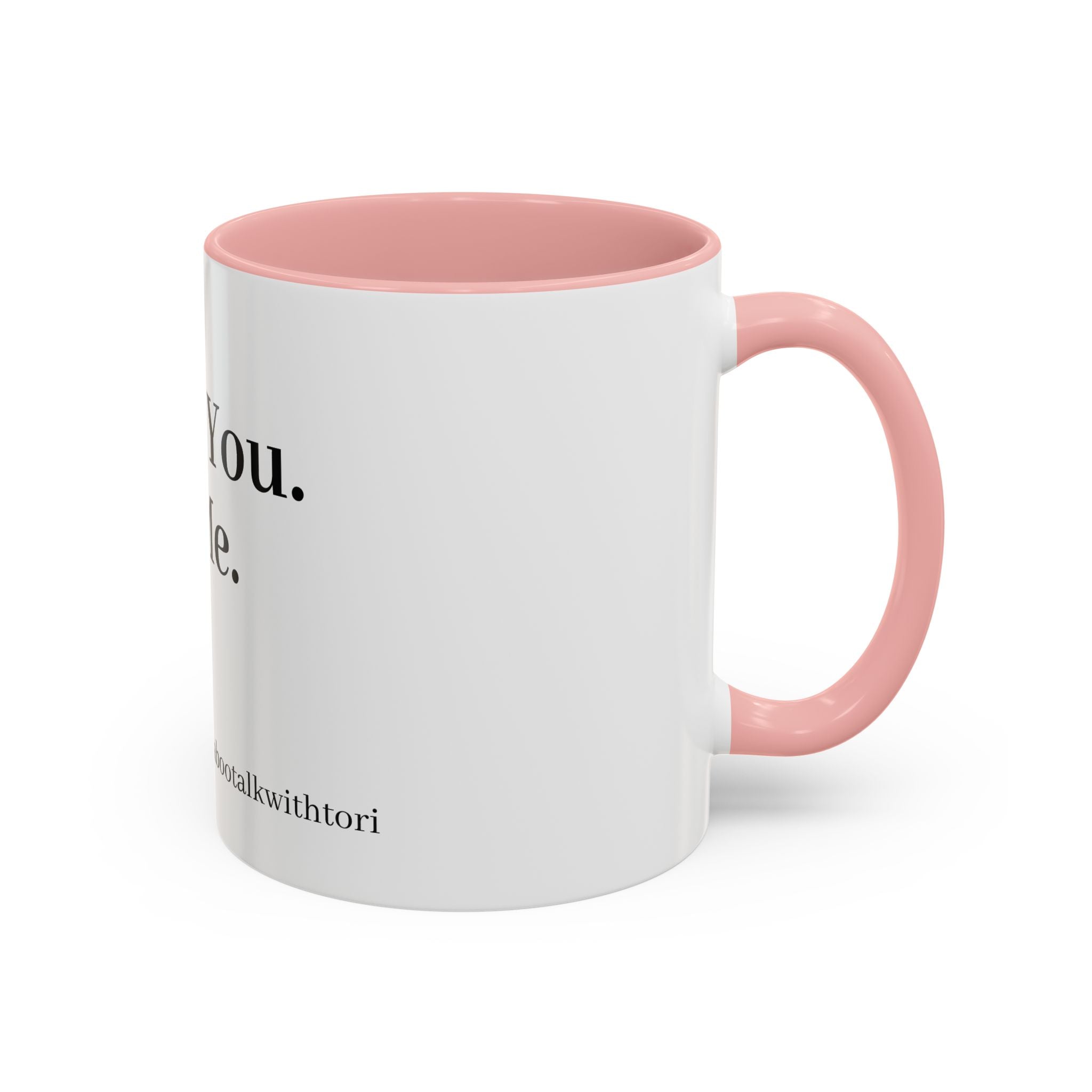 Coffee Mug — “Say It: Ask Me What I Want” Accent Ceramic Mug with Taboo Talk Branding